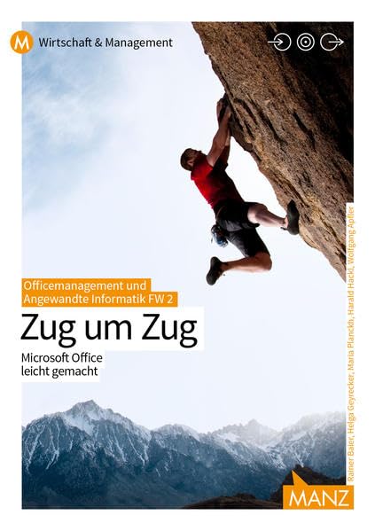 Officemanagement & Ang. Informatik FW 2: Textverarbeitung und Tabellenkalkulation für Fortgeschrittene Computer Science