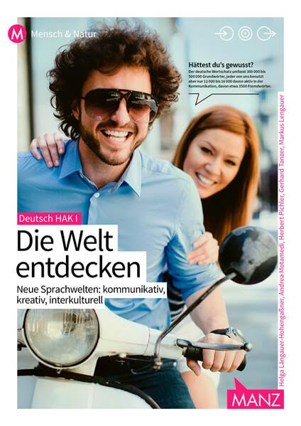 Sprachwelten. Deutsch / Neue Sprachwelten: Deutsch HAK I - Die Welt entdecken: Neue Sprachwelten: kommunikativ, kreativ, interkulturell Contemporary literature