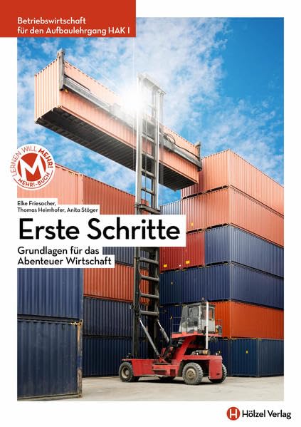 Betriebswirtschaft / Betriebswirtschaft für den Aufbaulehrgang HAK I mit E-Book | Erste Schritte: Grundlagen für das Abenteuer Wirtschaft Law