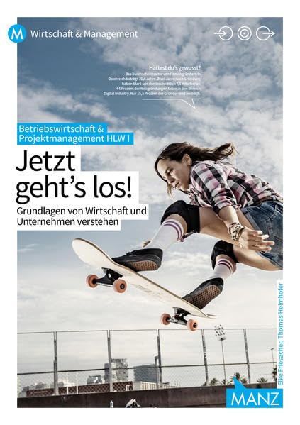 Betriebswirtschaft / BW und Projektmanagement HLW I | mit digit. Zusatzpaket | Jetzt geht's los!: Grundlagen für das Abenteuer Wirtschaft Law