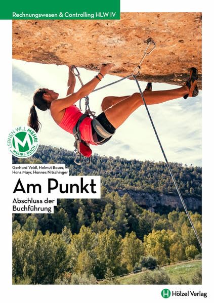 Rechnungswesen / Rechnungswesen & Controlling HLW IV mit E-Book | Am Punkt: Abschluss der Buchführung Study Guides