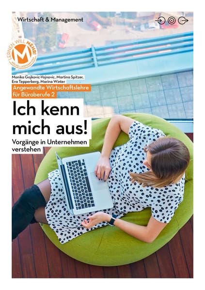 Angewandte Wirtschaftslehre für Büroberufe 2 mit E-Book | Ich kenn mich aus!: Vorgänge in Unternehmen verstehen Business, Finance & Career