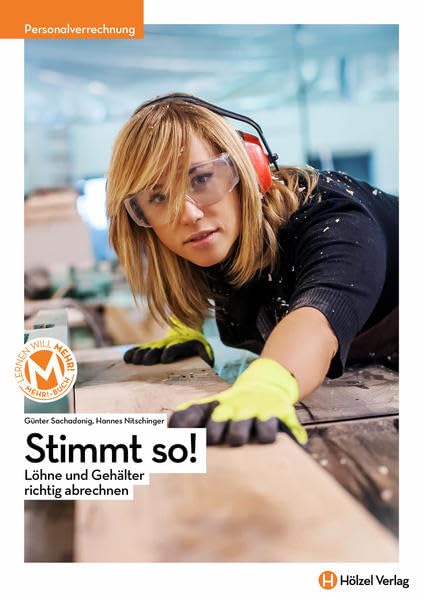 Personalverrechnung mit E-Book | Stimmt so!: Löhne und Gehälter richtig abrechnen Study Guides