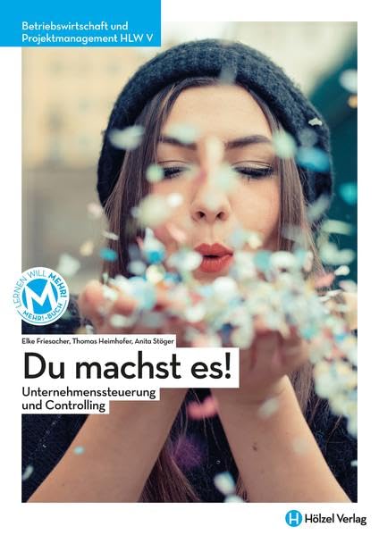 Betriebswirtschaft / Betriebswirtschaft und Projektmanagement HLW V mit E-Book | Du machst es!: Unternehmenssteuerung und Fallstudien: 1 book