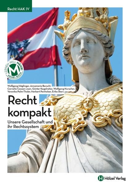 Recht kompakt mit E-Book |: Unsere Gesellschaft und ihr Rechtssystem Law