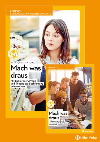 Buchführung und Wirtschaftsrechnen PTS mit E-Book | Mach was draus: Mit Basiswissen, Praxis und Theorie die Buchführung beherrschen Business, Finance & Career