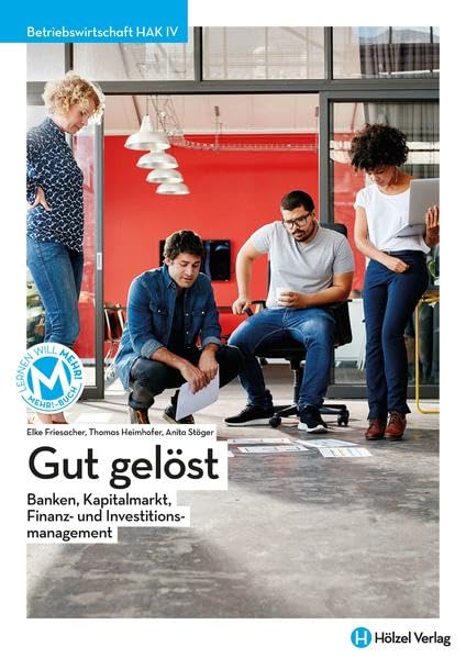 Betriebswirtschaft / Betriebswirtschaft HAK IV mit E-Book | Gut gelöst: Banken, Kapitalmarkt, Finanz- und Investitionsmanagement Law