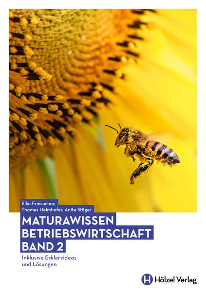 Maturawissen / Betriebswirtschaft Band 2: Lehr- und Lernmaterialien für die Berufsreifeprüfung/Lehre mit Matura/Berufsmatura / Inklusive Erklärvideos ... mit Matura/Berufsmatura) Business, Finance & Career