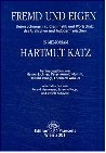 Fremd und Eigen: Untersuchungen zu Grammatik und Wortschatz des Uralischen und des Indogermanischen, in memoriam Hartmut Katz Foreign Languages ​​& Dictionaries