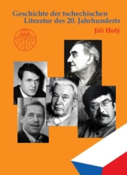 Geschichte der tschechischen Literatur des 20. Jahrhunderts: Hrsg. v. Dominique Fliegler Contemporary literature