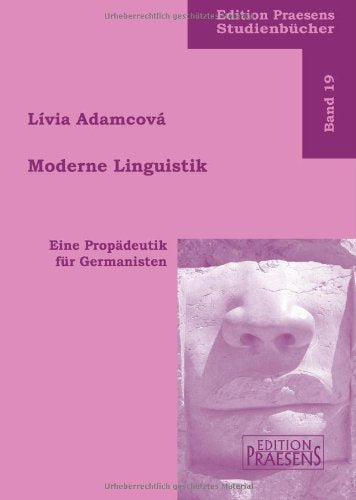 Moderne Linguistik: Eine Propädeutik für Germanisten (Praesens StudienBücher) Contemporary literature