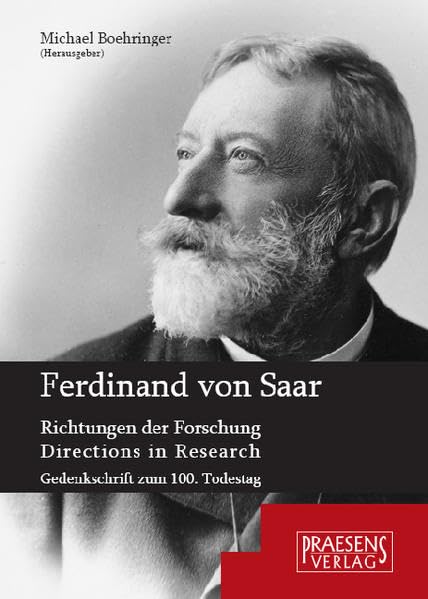 Ferdinand von Saar. Richtungen der Forschung /Directions in Research book
