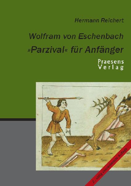 Wolfram von Eschenbach. 'Parzival' für Anfänger Contemporary literature