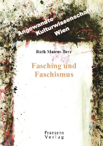 Fasching und Faschismus book