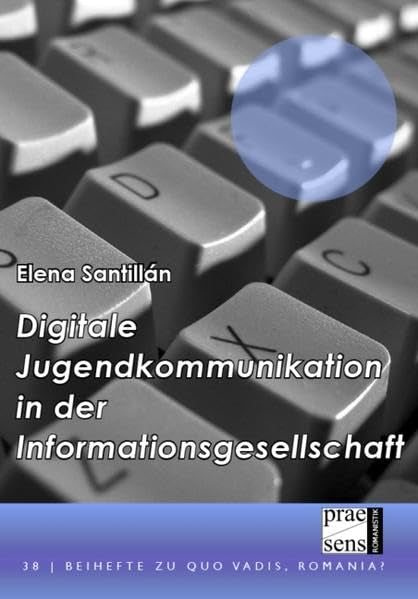 Digitale Jugendkommunikation in der Informationsgesellschaft Books