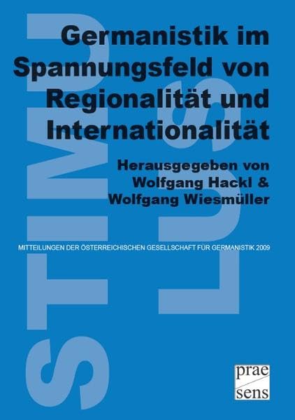 Germanistik im Spannungsfeld von Regionalität und Internationalität Contemporary literature