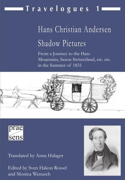 Travelogues 1 - Hans Christian Andersen: Shadow Pictures Contemporary literature