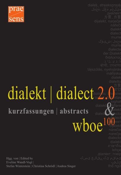 dialekt | dialect 2.0 & wboe100. kurzfassungen | abstracts Contemporary literature