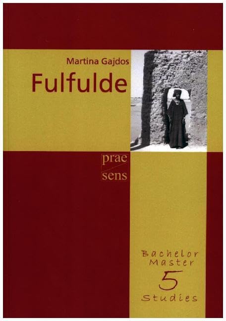 Fulfulde: Lehrbuch einer westafrikanischen Sprache (BachelorMasterStudies) Contemporary literature