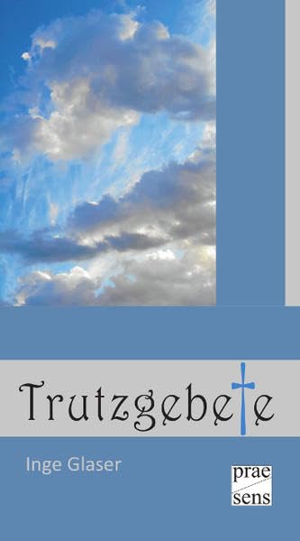 Trutzgebete Poetry