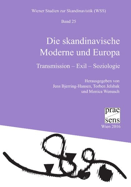Die skandinavische Moderne und Europa Contemporary literature
