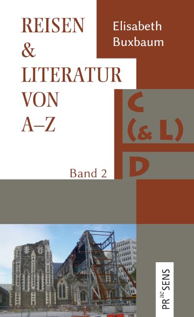 REISEN & LITERATUR VON A–Z: Band 2: C–D Contemporary literature