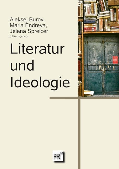 Literatur und Ideologie Contemporary literature