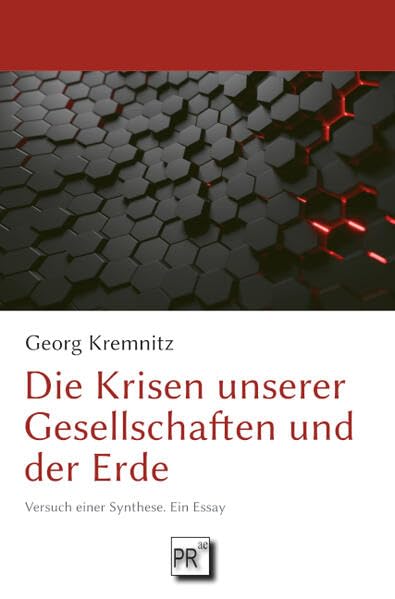 Die Krisen unserer Gesellschaften und der Erde Books