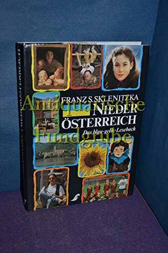 Niederösterreich für dich und mich. Das blau-gelbe Lesebuch. Familienbuch. Ab 10 Jahre Books