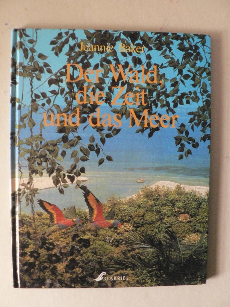 Der Wald, die Zeit und das Meer. Bilderbuch. Ab 5 Jahre Books