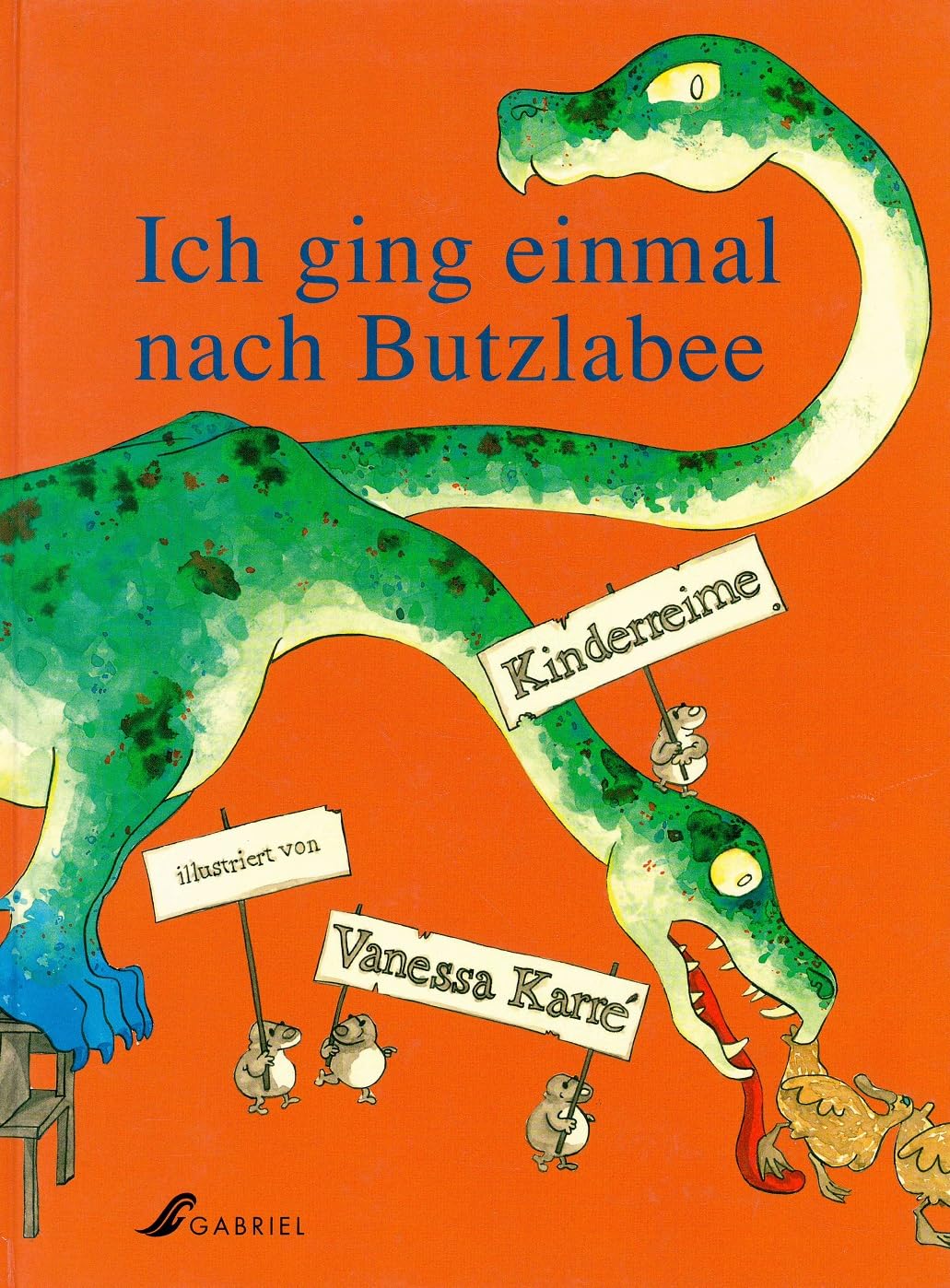 Ich ging einmal nach Butzlabee. Bilderbuch. Ab 5 Jahre Books
