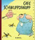 Cafe Schwuppdiwupp Books