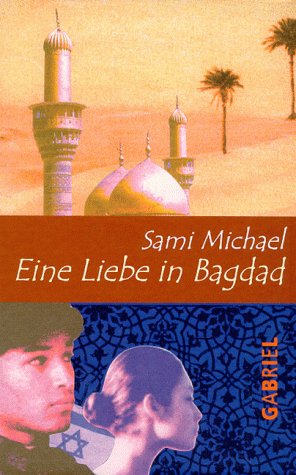 Eine Liebe in Bagdad Fiction