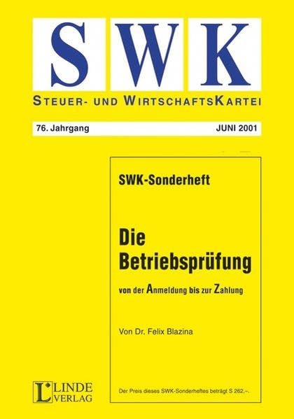 SWK-Sonderheft - Die Betriebsprüfung von A bis Z Law
