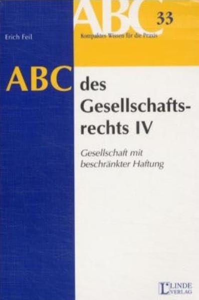 ABC des Gesellschaftsrechts (f. Österreich), Gesellschaft mit beschränkter Haftung Law