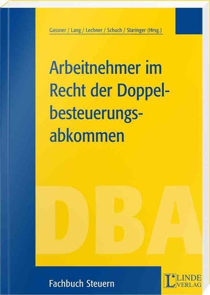 Arbeitnehmer im Recht der Doppelbesteuerungsabkommen (f. Österreich) book