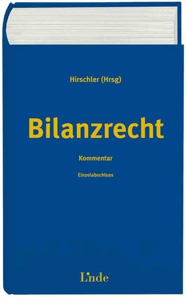 Bilanzrecht: Kommentar | Band I: Einzelabschluss Law