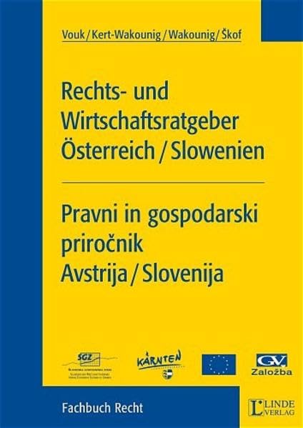 Rechts- und Wirtschaftsratgeber Österreich /Slowenien Law