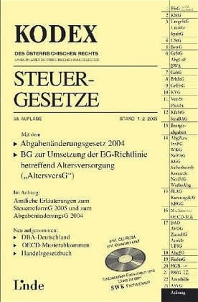 Kodex Steuergesetze: Mit der Steuerreform 2005, UStG-Novelle und dem EU-Quellensteuergesetz (Kodex des Österreichischen Rechts) Law