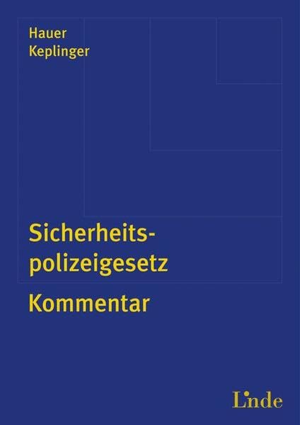 Sicherheitspolizeigesetz: Kommentar Law