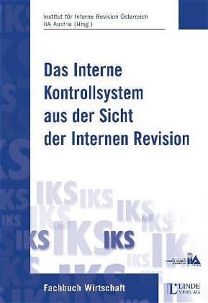 Das Interne Kontrollsystem aus der Sicht der Internen Revision Law
