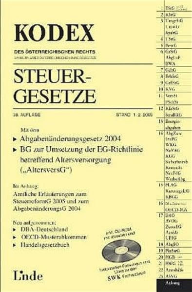 Kodex Steuergesetze: Mit dem Abgabenänderungsgesetz 2004, BG zur Umsetzung der EG-Richtlinie betreffend Altersversorgung ("AltersversG"). Im Anhang: ... 2004 (Kodex des Österreichischen Rechts) Law