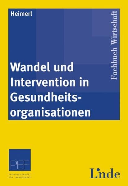 Wandel und Intervention in Gesundheitsorganisationen Law