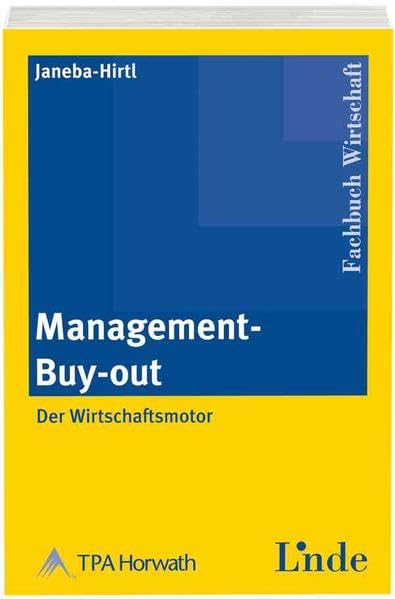 Management-Buy-out: Der Wirtschaftsmotor Law
