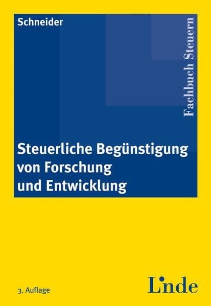 Steuerliche Begünstigung von Forschung und Entwicklung Law