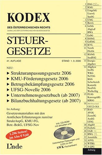 Kodex Steuergesetze: Neu: Strukturanpassungsgesetz 2006. KMU-Förderungsgesetz 2006. Betrugsbekämpfungsgesetz 2006. UFSG-Novelle 2006. ... (ab 2007) (Kodex des Österreichischen Rechts) Law