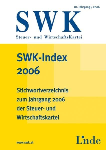 SWK-Index 2006: Stichwortverzeichnis zum Jahrgang 2006 (SWK-Spezial) Law