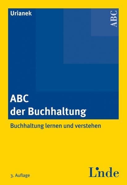 ABC der Buchhaltung: Buchhaltung lernen und verstehen (ABC-Reihe) Law