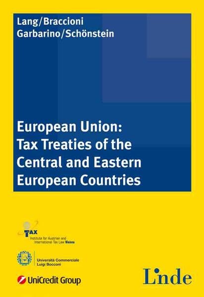 European Union: Tax Treaties of the Central and Eastern European Countries Law