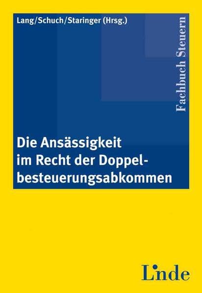 Die Ansässigkeit im Recht der Doppelbesteuerungsabkommen Law